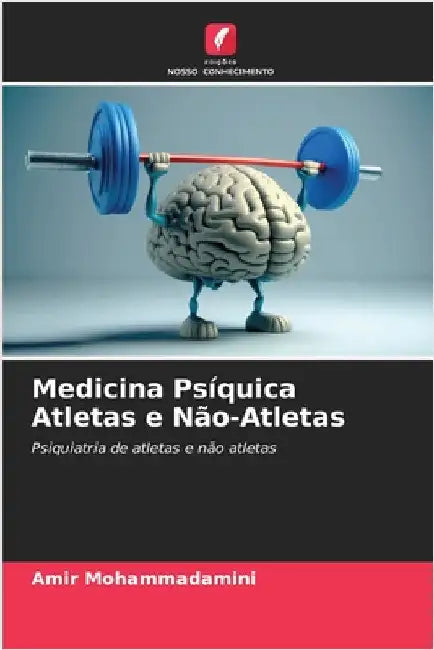 Medicina Psíquica Atletas e Não-Atletas by Mohammadamini, Amir