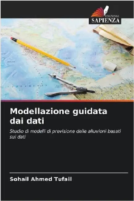 Modellazione guidata dai dati by Tufail, Sohail Ahmed