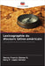 Lexicographie du discours latino-américain by Gómez R., Danny Francis