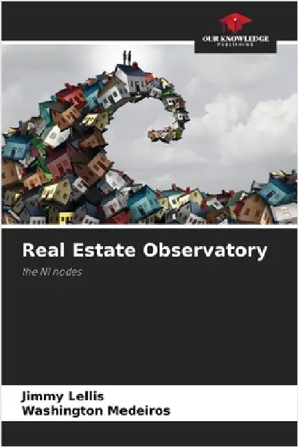 Real Estate Observatory by Léllis, Jimmy