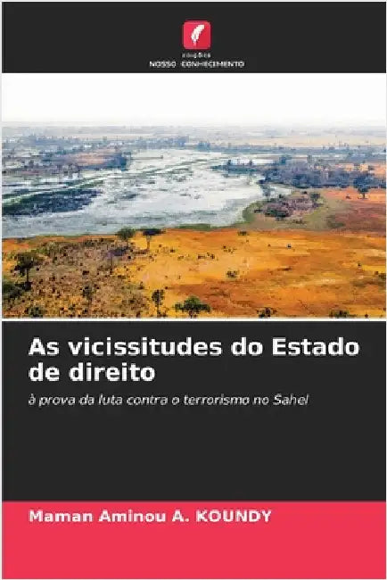 As vicissitudes do Estado de direito by Maman Aminou A. Koundy