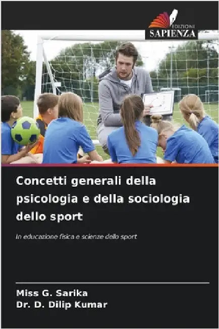 Concetti generali della psicologia e della sociologia dello sport by G. Sarika