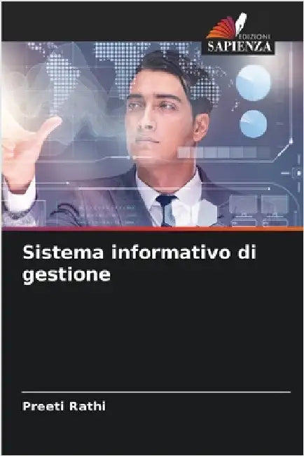 Sistema informativo di gestione by Rathi, Preeti