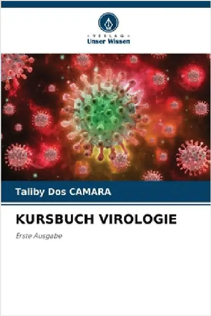 Kursbuch Virologie by Camara, Taliby Dos