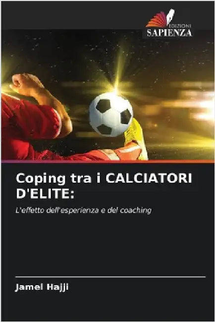 Coping tra i CALCIATORI D'ELITE by Hajji, Jamel