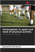 Participation in sport and level of physical activity by Pires Junior, Raymundo