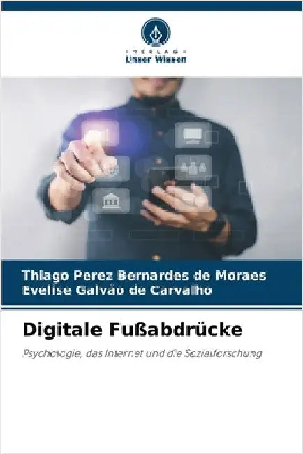 Digitale Fußabdrücke by Perez Bernardes de Moraes, Thiago