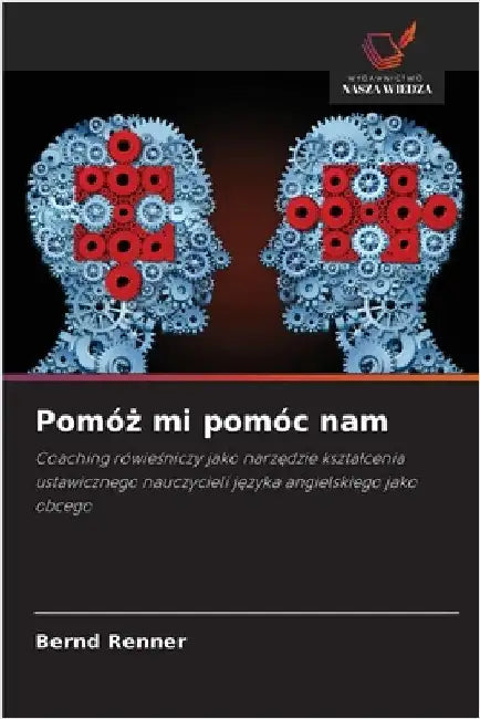 Pomóż mi pomóc nam by Renner, Bernd