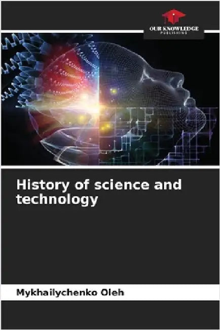 History of science and technology by Mykhailychenko Oleh