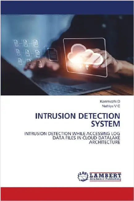 Intrusion Detection System by D, Kanimozhi