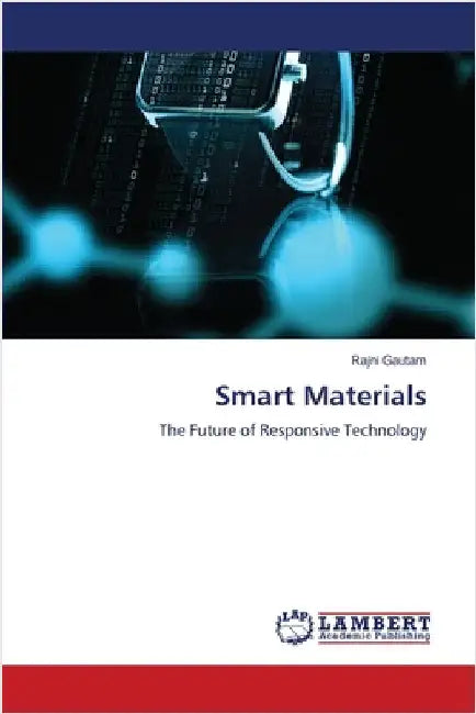 Smart Materials by Gautam, Rajni