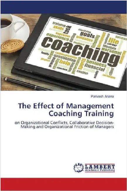 The Effect of Management Coaching Training by Ariana, Parivash