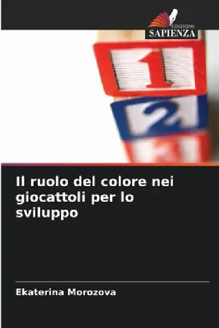 Il ruolo del colore nei giocattoli per lo sviluppo by Ekaterina Morozova