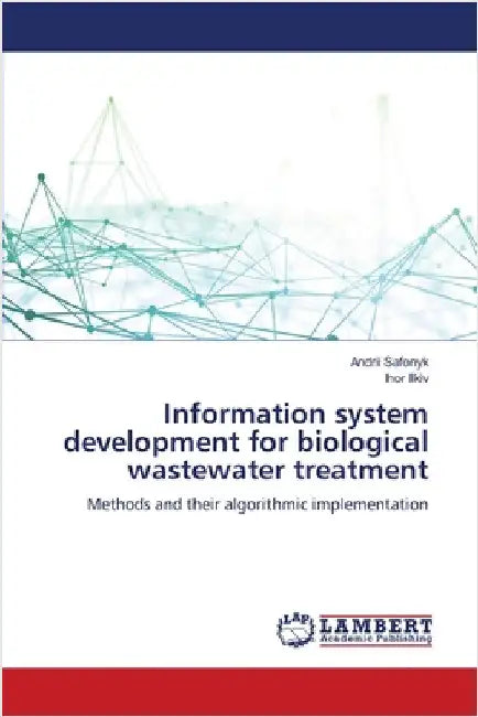 Information system development for biological wastewater treatment by Safonyk, Andrii