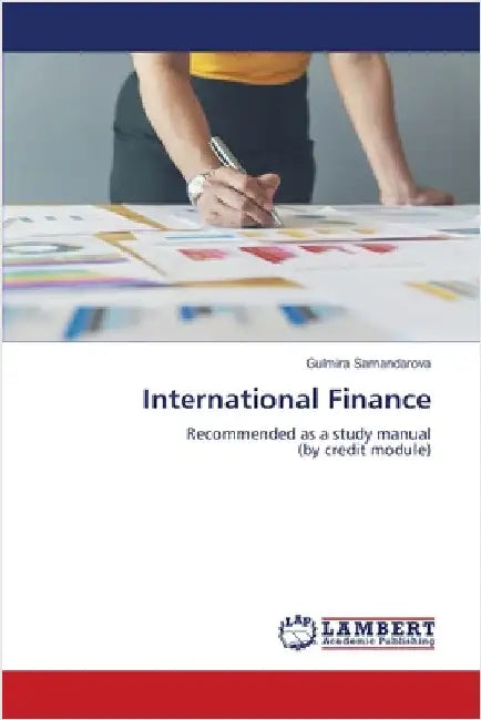 International Finance by Samandarova, Gulmira