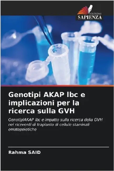 Genotipi AKAP lbc e implicazioni per la ricerca sulla GVH by Said, Rahma