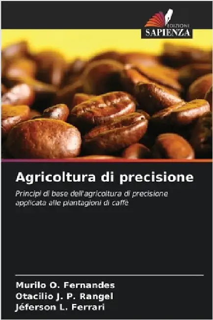 Agricoltura di precisione by O. Fernandes, Murilo