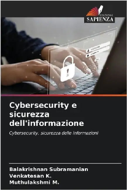 Cybersecurity e sicurezza dell'informazione by Subramanian, Balakrishnan