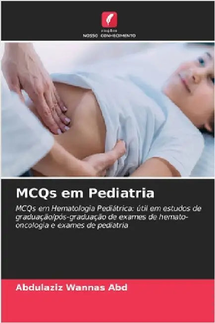 MCQs em Pediatria by Abd, Abdulaziz Wannas