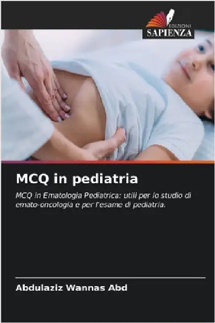 MCQ in pediatria by Abdulaziz Wannas Abd