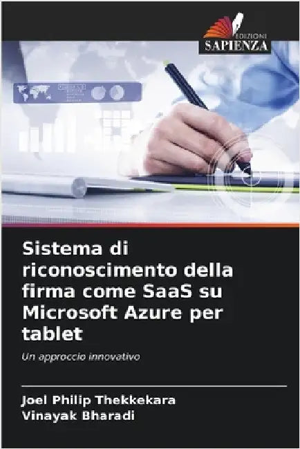 Sistema di riconoscimento della firma come SaaS su Microsoft Azure per tablet by Joel Philip Thekkekara