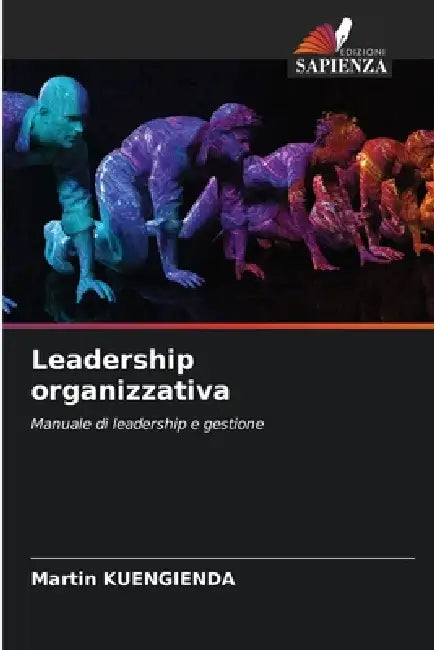 Leadership organizzativa by Martin Kuengienda
