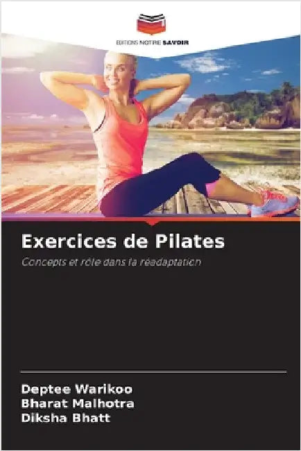 Exercices de Pilates by Warikoo, Deptee