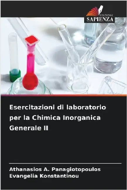 Esercitazioni di laboratorio per la Chimica Inorganica Generale II by Athanasios A. Panagiotopoulos