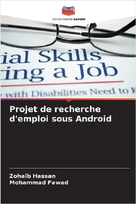Projet de recherche d'emploi sous Android by Hassan, Zohaib