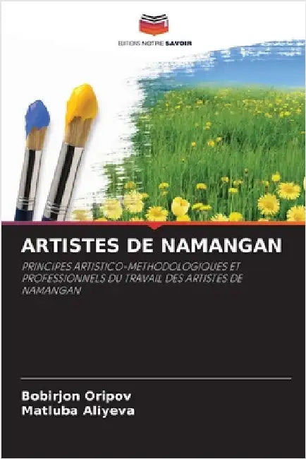 Artistes de Namangan by Oripov, Bobirjon