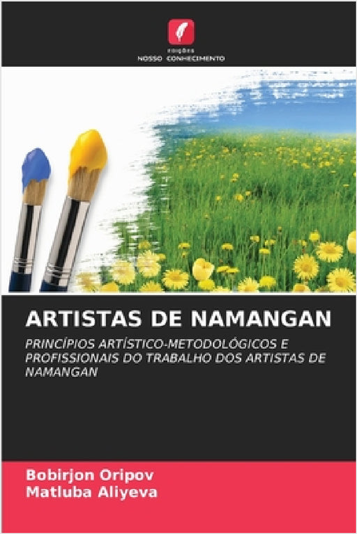 Artistas de Namangan by Bobirjon Oripov, Matluba Aliyeva