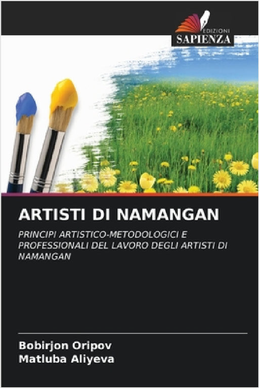 Artisti Di Namangan by Bobirjon Oripov, Matluba Aliyeva