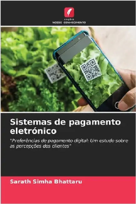 Sistemas de pagamento eletrónico by Bhattaru, Sarath Simha