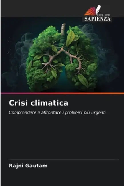 Crisi climatica by Rajni Gautam