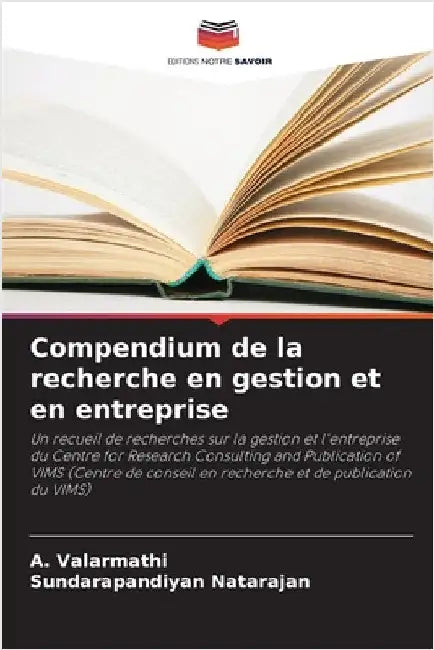 Compendium de la recherche en gestion et en entreprise by A. Valarmathi