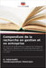 Compendium de la recherche en gestion et en entreprise by A. Valarmathi