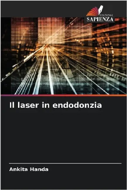 Il laser in endodonzia by Ankita Handa