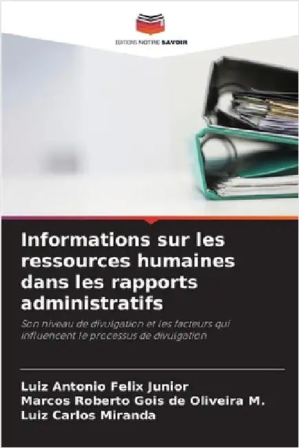 Informations sur les ressources humaines dans les rapports administratifs by Luiz Antonio Felix Júnior