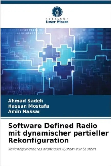 Software Defined Radio mit dynamischer partieller Rekonfiguration by Ahmad Sadek