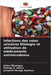 Infections des voies urinaires Etiologie et utilisation de médicaments antimicrobiens by Julius Tibyangye