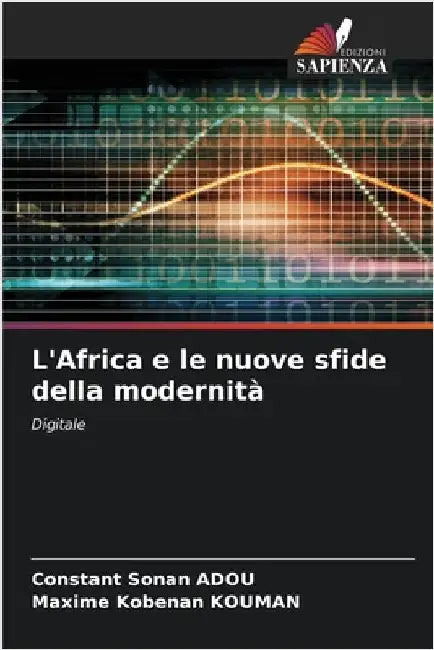 L'Africa e le nuove sfide della modernità by Constant Sonan Adou