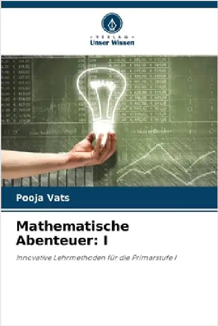 Mathematische Abenteuer: I by Pooja Vats