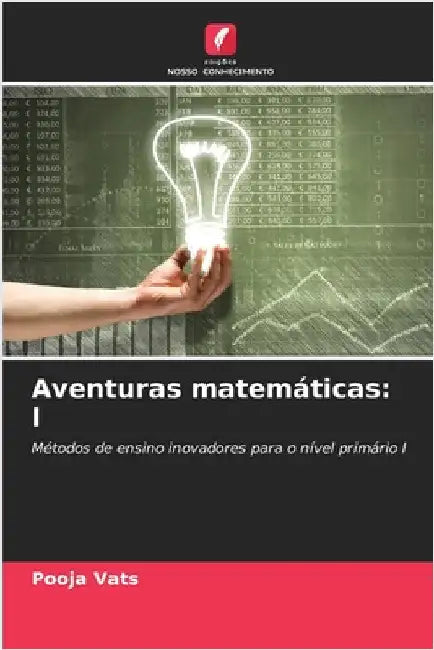 Aventuras matemáticas: I by Pooja Vats