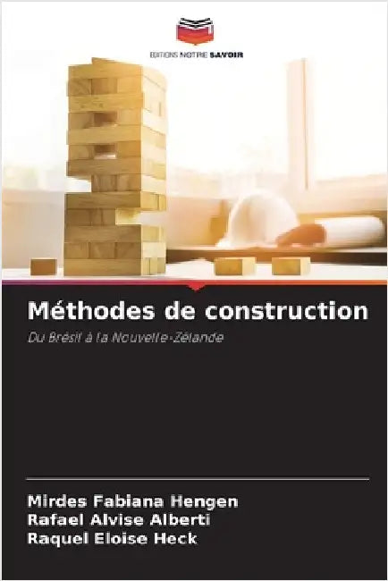 Méthodes de construction by Mirdes Fabiana Hengen