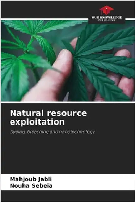 Natural resource exploitation by Mahjoub Jabli