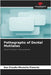 Pathographs of Dental Mutilates by Ana Claudia Moutella Pimenta