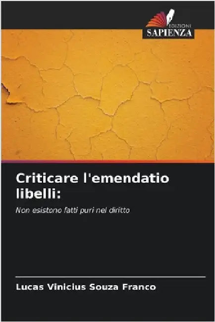 Criticare l'emendatio libelli by Lucas Vinicius Souza Franco