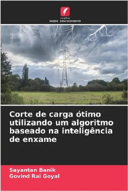Corte de carga ótimo utilizando um algoritmo baseado na inteligência de enxame by Sayantan Banik