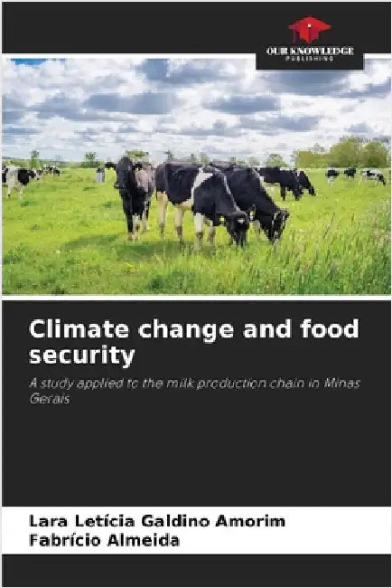 Climate change and food security by Lara Letícia Galdino Amorim