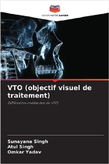 VTO (objectif visuel de traitement) by Sunayana Singh